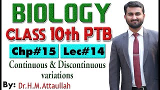 Continuous and discontinuous variations  Chapter  15  Biology Class 10th  Lec 14 [upl. by Eisor206]