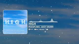 PiCKUPLiNES Jakey Krumm  High Official Audio [upl. by Auod]