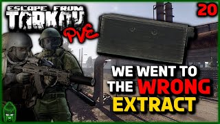 Trying To Kill RAIDERS On SCAV EFT PVE Adventures 20 [upl. by Esihcoc]