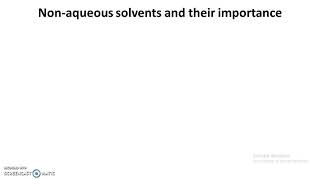 Chemistry of Nonaqueous solvents 4 [upl. by Lynch]