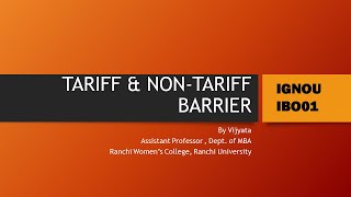 Tariff and NonTariff Trade barriers [upl. by Dnaleel15]