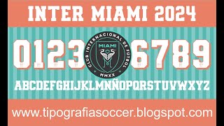 Tipografía Inter Miami 2024 FREE DOWNLOAD [upl. by Sybil]