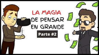 La Magia de Pensar en Grande por David Schwartz  Resumen Animado [upl. by Lianne923]