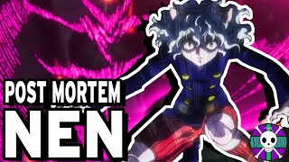 PostMortem Nen Explained  Hunter X Hunter [upl. by Inihor881]