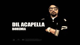 BOHEMIA  Devika  Dil Acapella Official Audio Viral Hits [upl. by Nauwtna330]