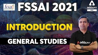 FSSAI Recruitment 2021  General Studies  Introduction [upl. by Eldridge]