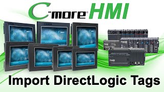 Cmore HMI Setup Import DirectLogic PLC Tags from AutomationDirect [upl. by Robertson564]