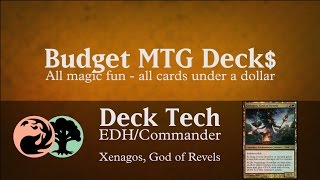 Budget Xenagos God of Revels  EDH  Commander  FATTIES [upl. by Erick658]