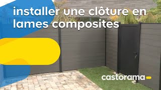 Installer une clôture en lames composites Castorama [upl. by Tine]