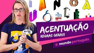 ✍ Acentuação Gráfica regras gerais  Gramática  Mundo Português  ENEM [upl. by Lotsirhc631]