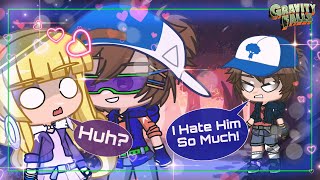 Dipper Vs Dippy Fresh  Gacha  Gravity Falls  Dipper X Pacifica [upl. by Eeloj]