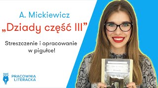 „Dziady część IIIquot A Mickiewicz  streszczenie i opracowanie w pigułce matura matura2020 lektury [upl. by Nolyag]