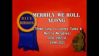 “Merrily We Roll Along” Through the Years Merrie MelodiesLooney Tunes  UPDATED Version 2 [upl. by Aihsram798]