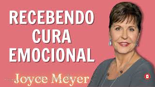 Joyce Meyer 2023 Sermão  Recebendo Cura Emocional [upl. by Ttayw]