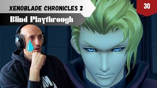 Mikhails Sacrifice  Xenoblade Chronicles 2 Blind Playthrough  Pt 30 [upl. by Oniger]