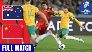 Australia vs China PR – Full Match  AFC Asian Qualifiers™ Road to 26 [upl. by Adiahs]