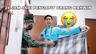 24 JAM JADI PENGAPIT ORANG KAHWIN 😂 ABANG SHAH KAHWIN 😭 [upl. by Anrahs890]