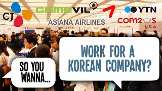 SO YOU WANNAWORK FOR A KOREAN COMPANY [upl. by Drusy]