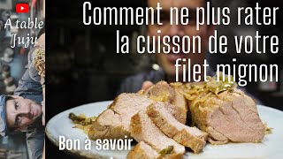 Filet mignon la cuisson parfaite [upl. by Greabe]