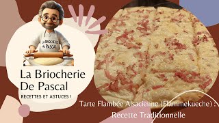 Tarte Flambée Alsacienne Flammekueche  Recette Traditionnelle [upl. by Aldarcie]