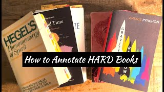 How to Annotate HARD Books  Hegel Heidegger Joyce Pynchon and More [upl. by Melliw]