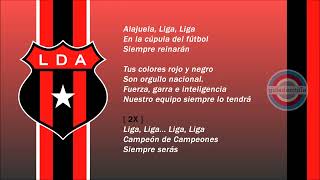 Hino da Liga Deportiva Alajuelense  Costa Rica   OFICIAL  Himno Alajuelense  1992 [upl. by Eniwtna]