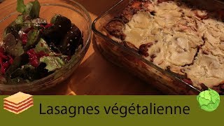 Recette n°9  Lasagnes végétaliennes  VEGAN [upl. by Nniw]