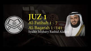 Murottal Juz 1  Syaikh Mishary Rashid Alafasy  arab latin amp terjemah [upl. by Wye844]