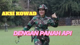 Aksi TNI KOWAL dengan panah api [upl. by Atolrac]