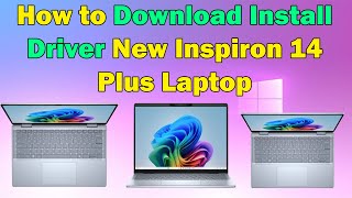 How to Download and Install Drivers for New Inspiron 14 Plus Laptop Windows 1011 [upl. by Llednol]