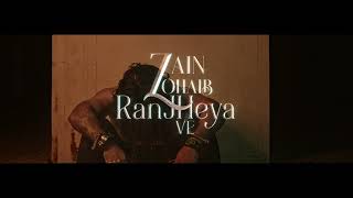 Ranjheya Ve  Teaser  Zain Zohaib  Yratta media [upl. by Xella]