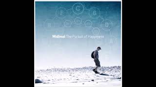 Midimal  The Pursuit Of Happiness Full Album [upl. by Navannod866]