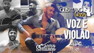 Gusttavo Lima  voz e violão só modão  2017 [upl. by Eilla]