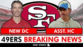 BREAKING 49ers Hire Nick Sorensen As Defensive Coordinator Add Brandon Staley To Staff 49ers News [upl. by Anaul]