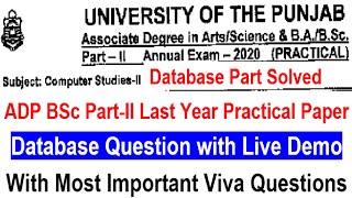 ADP BSc Solved Practical paper 2020 part 2 Database [upl. by Halette]