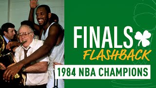 NBA FINALS FLASHBACK 1984 Boston Celtics defeat Los Angeles Lakers in Game 7 [upl. by Mhoj161]