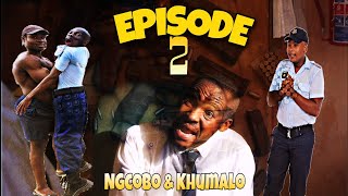 Ngcobo amp Khumalo Ep2 Re Arrest [upl. by Patterson]