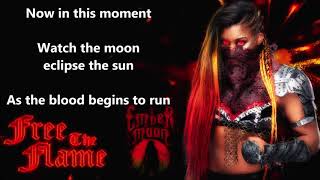 Ember Moon WWE Theme  Free The Flame lyrics [upl. by Deane]