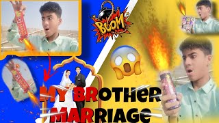 mara bhai ki shadi ha 💥vip vlog bana😘 liya boom 💥bhi laya plz seport 😊 [upl. by Auqenet104]