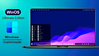 WinOS Edição final  Customizando windows [upl. by Owen968]