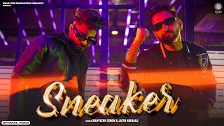 Sneaker  Ranveerr Singh  Jatin Nikhanj  Jass Toor  Punjabi Song  Hills eye Production [upl. by Delanos]