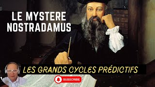 Nostradamus les secrets des Grands cycles [upl. by Enihsnus515]