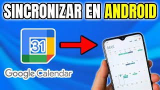 Cómo SINCRONIZAR el CALENDARIO de GOOGLE con ANDROID [upl. by Petronia669]