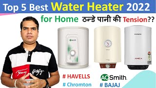 Best Water Heater for home 2022  Best Water Geyser in India 2022 [upl. by Immat]