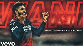 One Dance FtWanindu Hasaranga ▶Cricket Edits x WSC [upl. by Nimaynib]