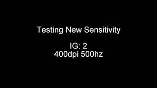 Testing New Sensitivity IG 2 400dpi 500hz  Highlights [upl. by Nitsug]