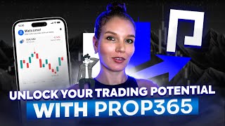 How to Start Earning with PROP365 Training and Opportunities for Traders [upl. by Nogas859]