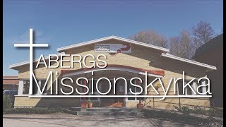 Tabergs Missionskyrka  Vad är vi [upl. by Aniv]