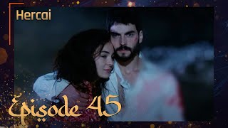 Hercai  Herjai Urdu  Episode 45 hercaiurdu [upl. by Gutow976]