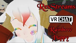 ResStreams VRChat Rainbow Puppy Ainen [upl. by Pepin]